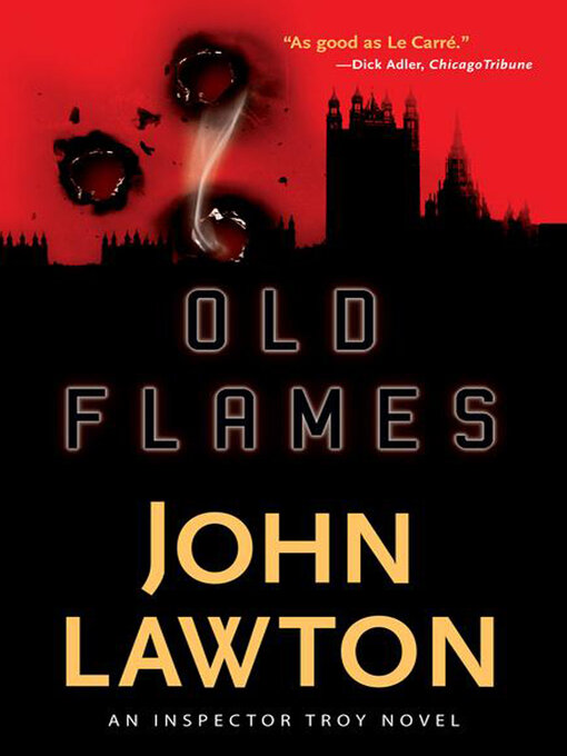 Title details for Old Flames by John Lawton - Available